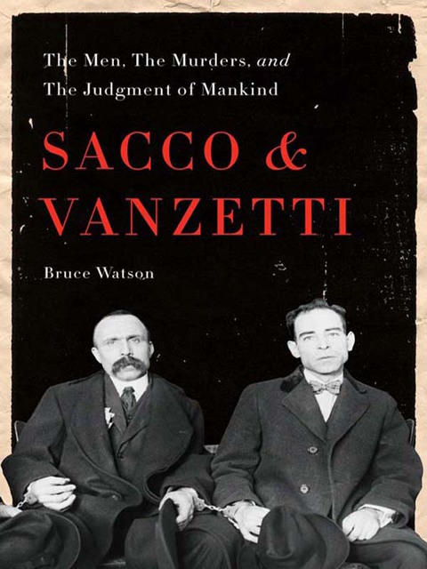 Cover image for book Sacco and Vanzetti