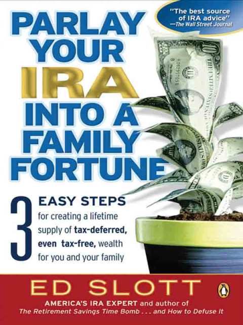 Cover image for book Parlay Your IRA into a Family Fortune