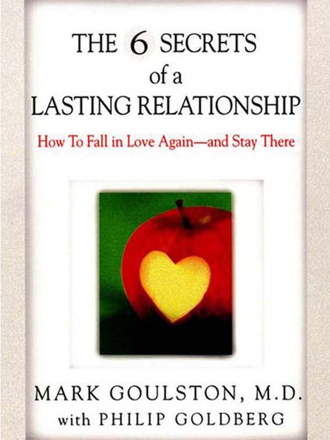 Cover image for book The 6 Secrets of a Lasting Relationship