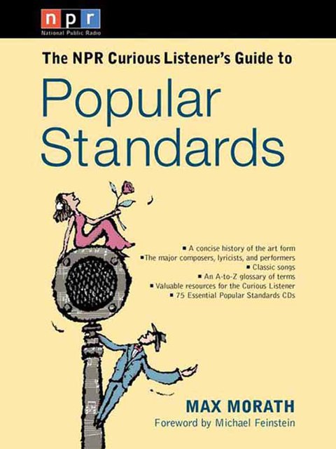 Cover image for book The NPR Curious Listener's Guide to Popular Standards