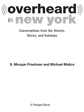 Overheard in New York UPDATED