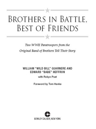 Brothers in Battle, Best of Friends