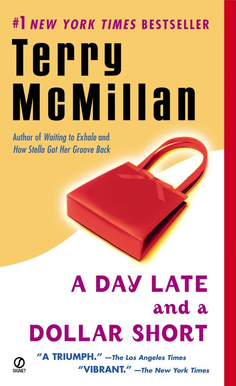 Cover image for book A Day Late and a Dollar Short