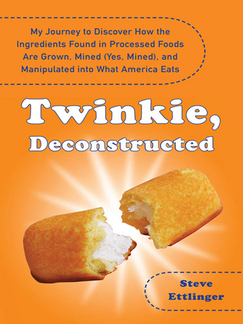 Cover image for book Twinkie, Deconstructed