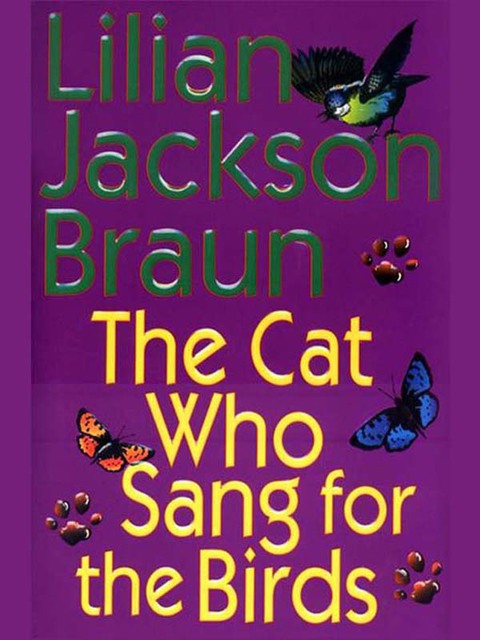 Cover image for book The Cat Who Sang for the Birds
