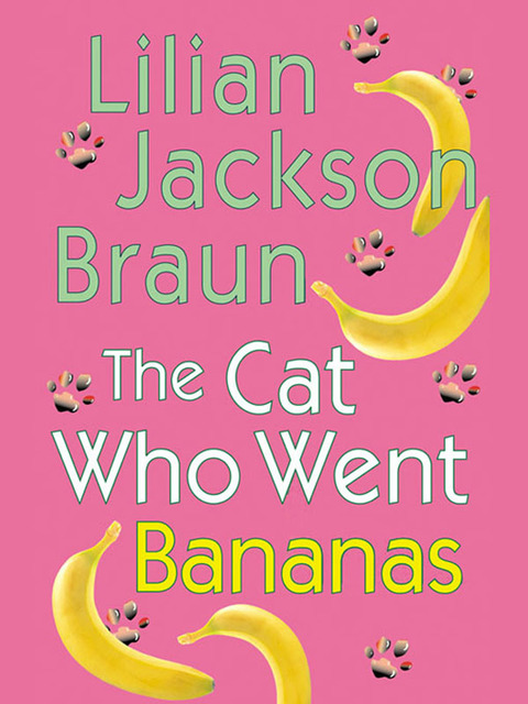 Cover image for book The Cat Who Went Bananas