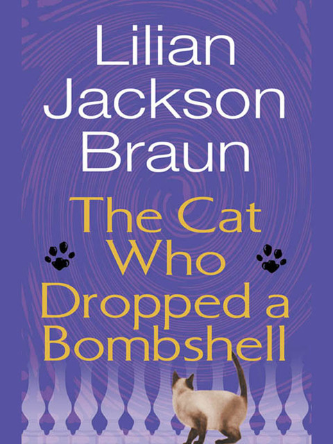 Cover image for book The Cat Who Dropped a Bombshell