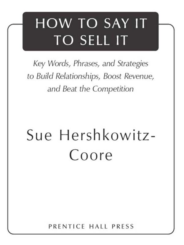 How to Say It to Sell It