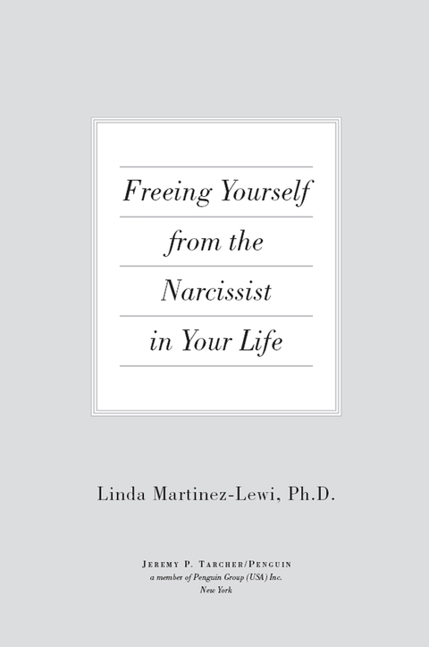 Cover image for book Freeing Yourself from the Narcissist in Your Life