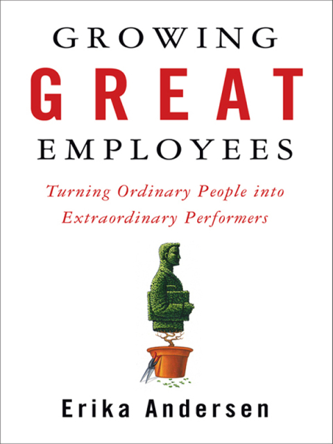 Cover image for book Growing Great Employees