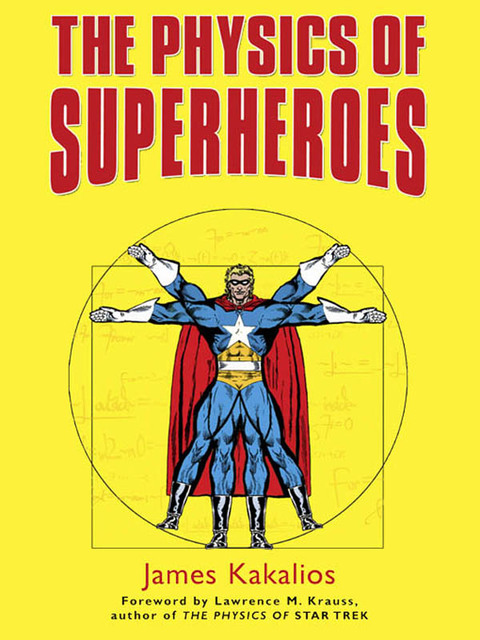 Cover image for book The Physics of Superheroes