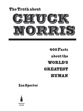 The Truth About Chuck Norris