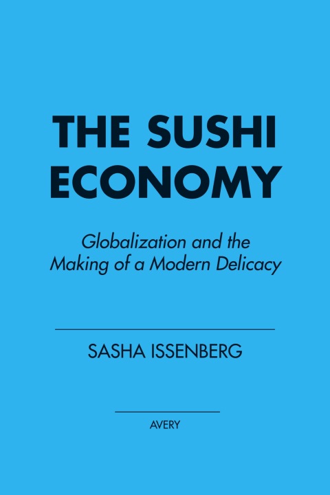 Cover image for book The Sushi Economy