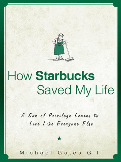 Cover image for book How Starbucks Saved My Life