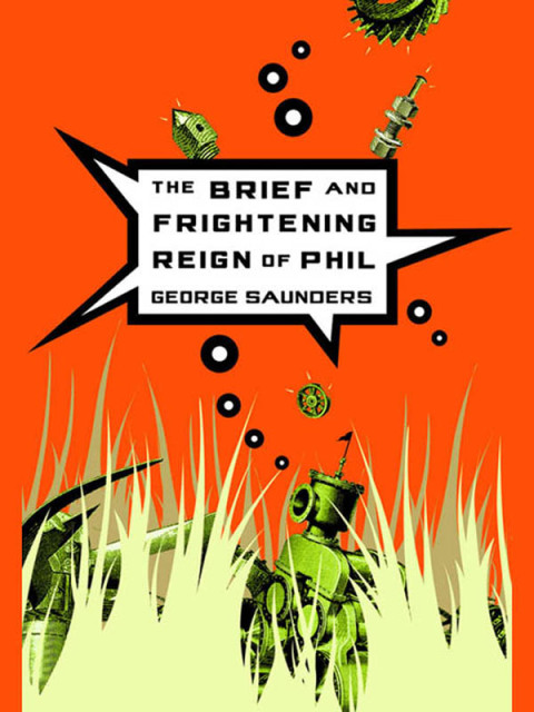 Cover image for book The Brief and Frightening Reign of Phil