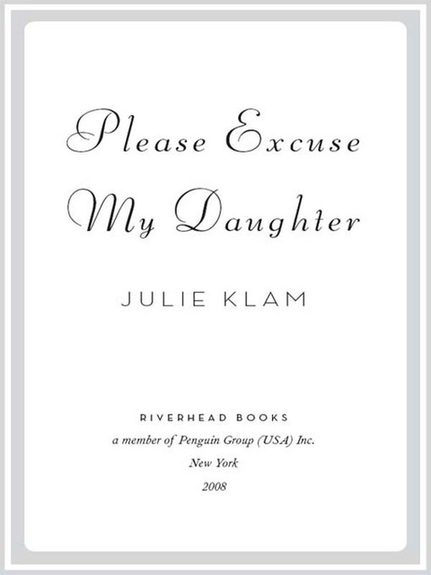 Cover image for book Please Excuse My Daughter