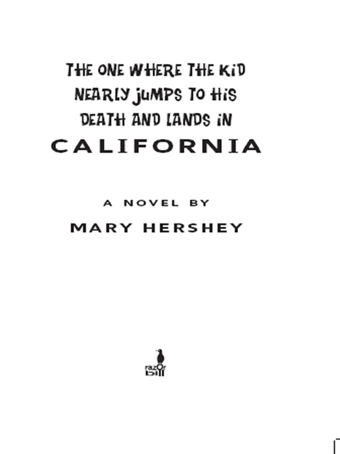 Cover image for book The One Where the Kid Nearly Jumps to His Death and Lands inCalifornia