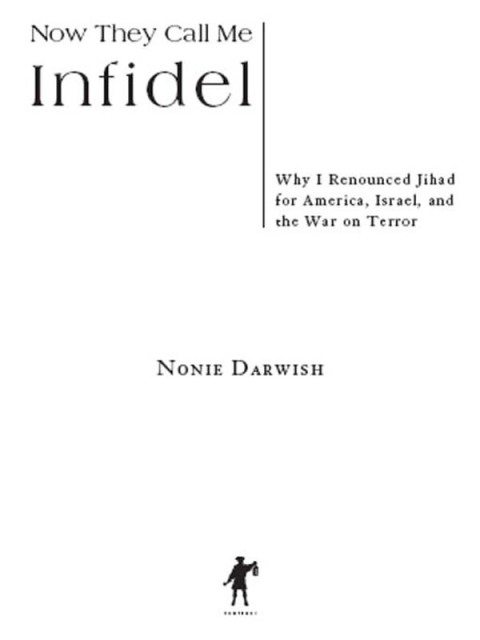 Cover image for book Now They Call Me Infidel