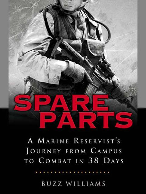Cover image for book Spare Parts: From Campus to Combat