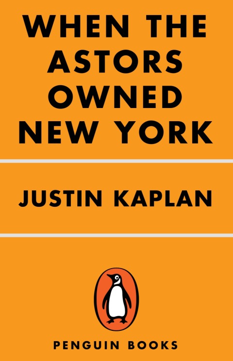 Cover image for book When the Astors Owned New York