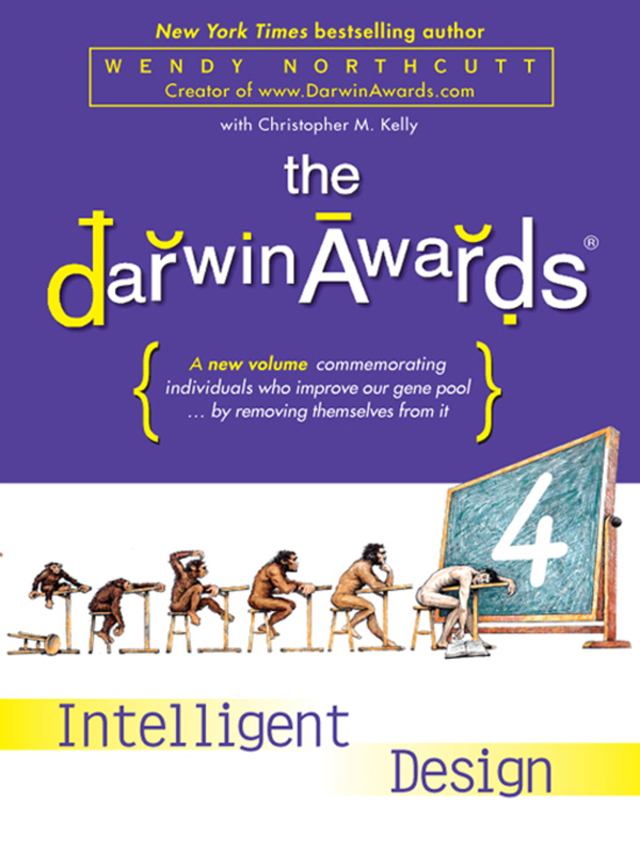 The Darwin Awards 4