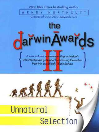 The Darwin Awards II