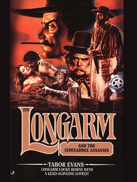 Cover image for book Longarm #278: Longarm and the Sidesaddle Assassin