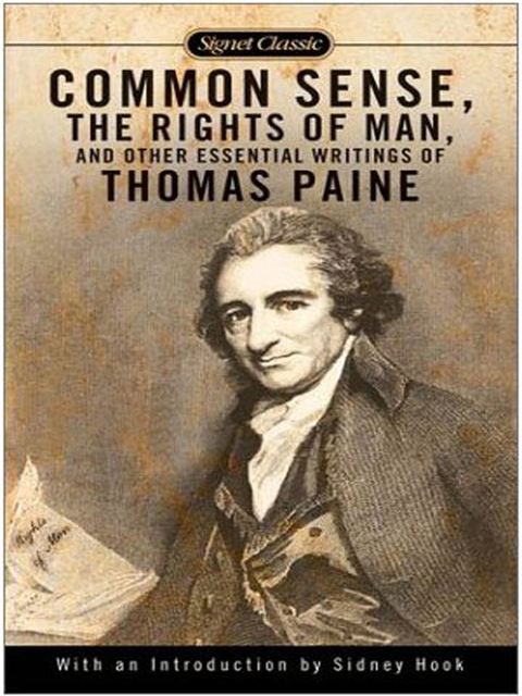 Cover image for book Common Sense, The Rights of Man and Other Essential Writings of ThomasPaine