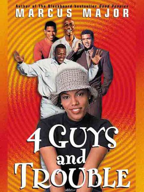 Cover image for book Four Guys and Trouble