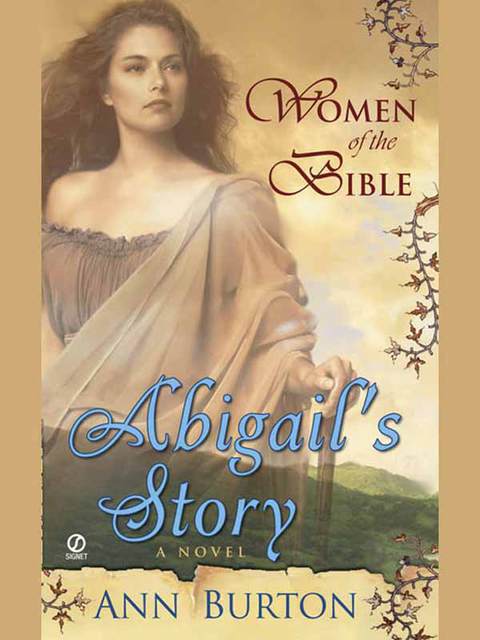 Cover image for book Women of the Bible: Abilgail's Story: A Novel