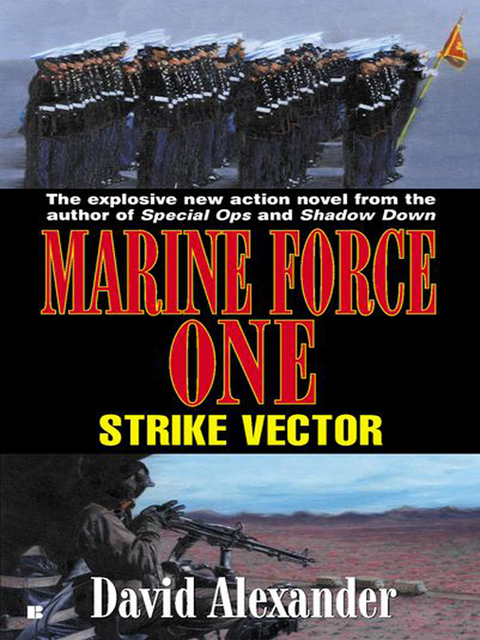 Cover image for book Marine Force One: Strike Vector