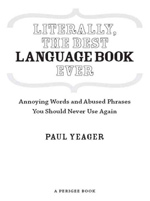 Cover image for book Literally, the Best Language Book Ever