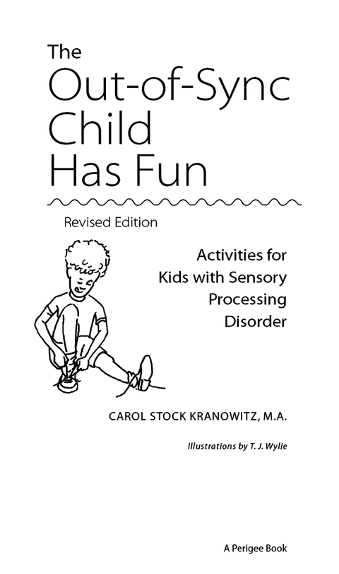 Cover image for book The Out-of-Sync Child Has Fun, Revised Edition