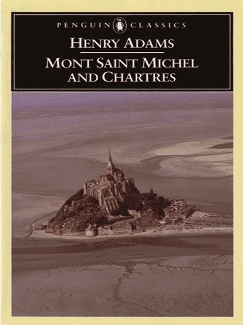 Cover image for book Mont-Saint-Michel and Chartres
