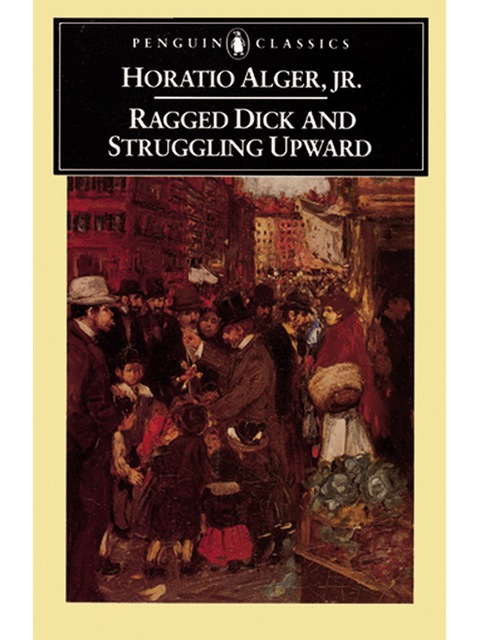 Ragged Dick+Struggling Upward