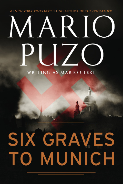 Cover image for book Six Graves to Munich