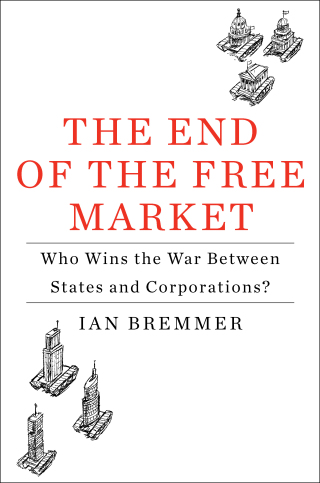 The End of the Free Market