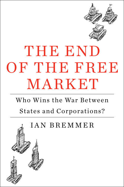Cover image for book The End of the Free Market