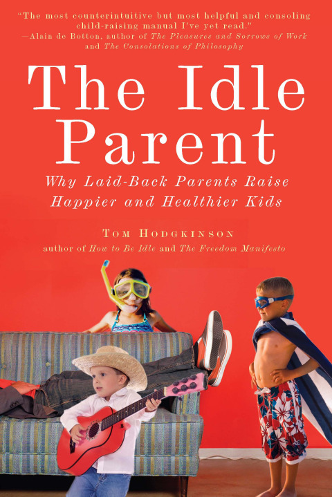Cover image for book The Idle Parent