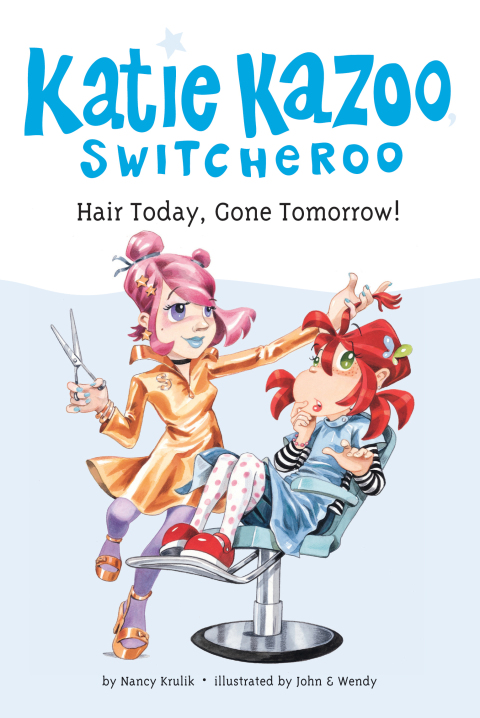 Cover image for book Hair Today, Gone Tomorrow! #34