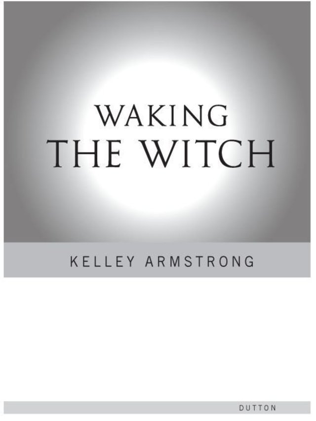 Waking the Witch