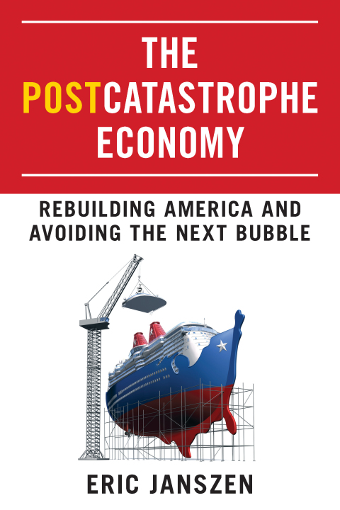 Cover image for book The Postcatastrophe Economy