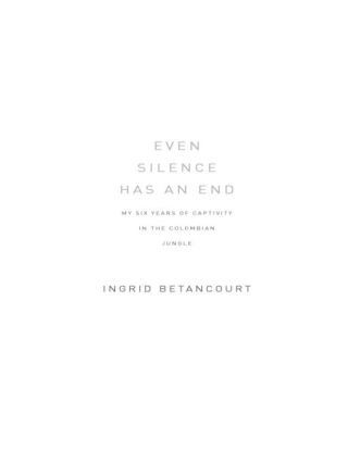 Even Silence Has an End