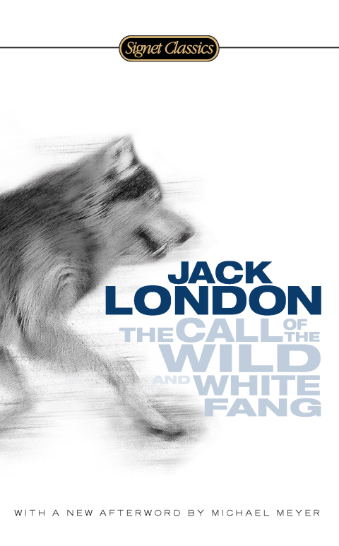 Cover image for book The Call of the Wild and White Fang
