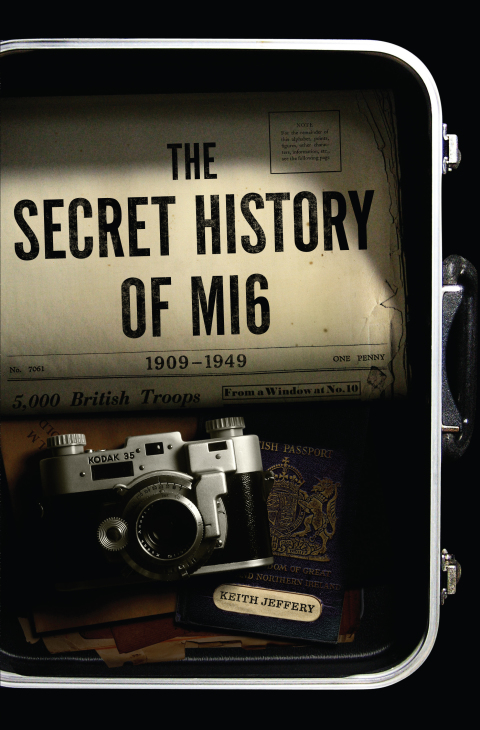 Cover image for book The Secret History of MI6