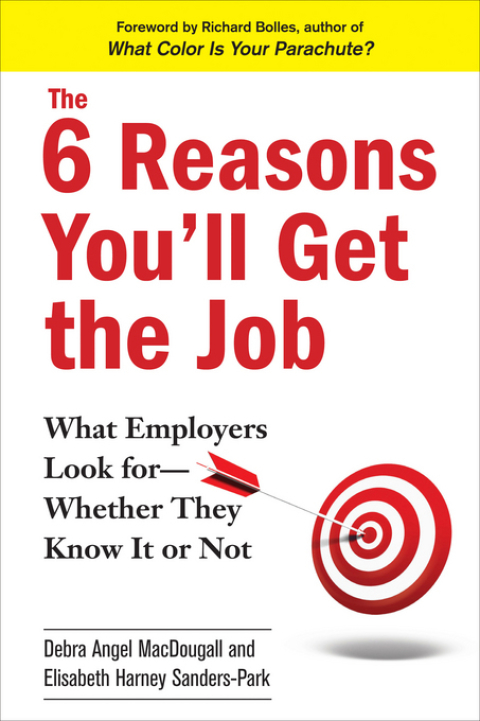 Cover image for book The 6 Reasons You'll Get the Job