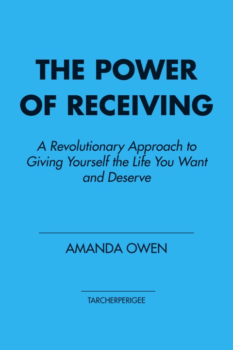 Cover image for book The Power of Receiving