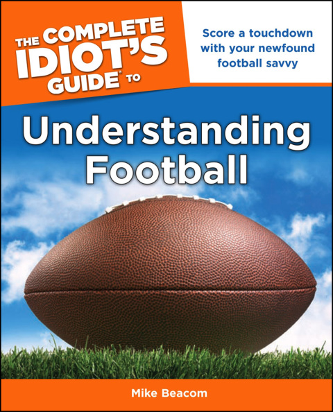 Cover image for book The Complete Idiot's Guide to Understanding Football