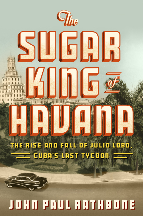 Cover image for book The Sugar King of Havana