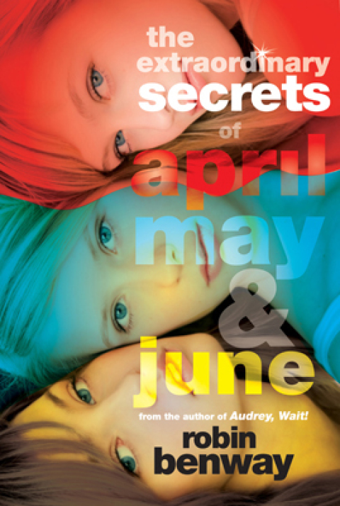 Cover image for book The Extraordinary Secrets of April, May, & June